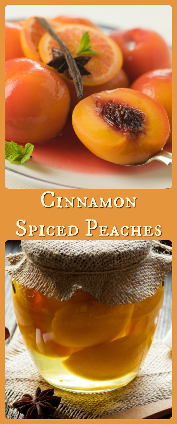Serve old fashioned, homestyle cinnamon spiced peaches with all your celebration meals.