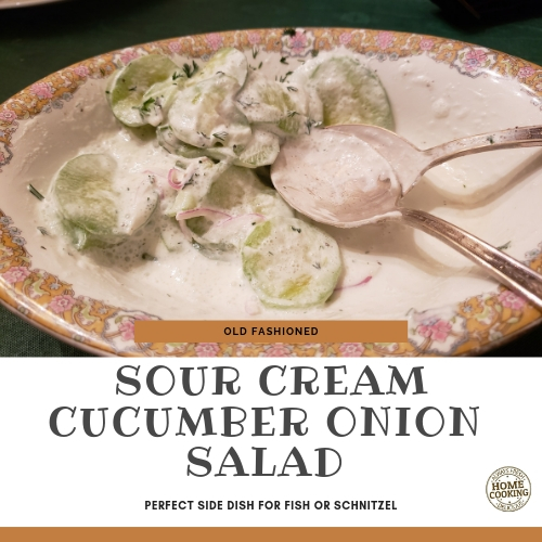 Cool and creamy old fashioned cucumber onion salad is the perfect side dish for grilled fish, especially salmon. Great with schnitzel too!
